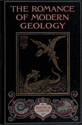 The Romance of Modern Geology