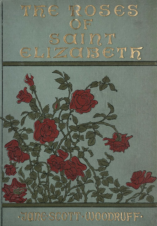 The Roses of Saint Elizabeth