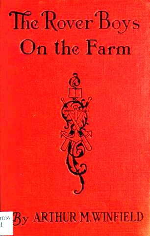 The Rover Boys on the Farm