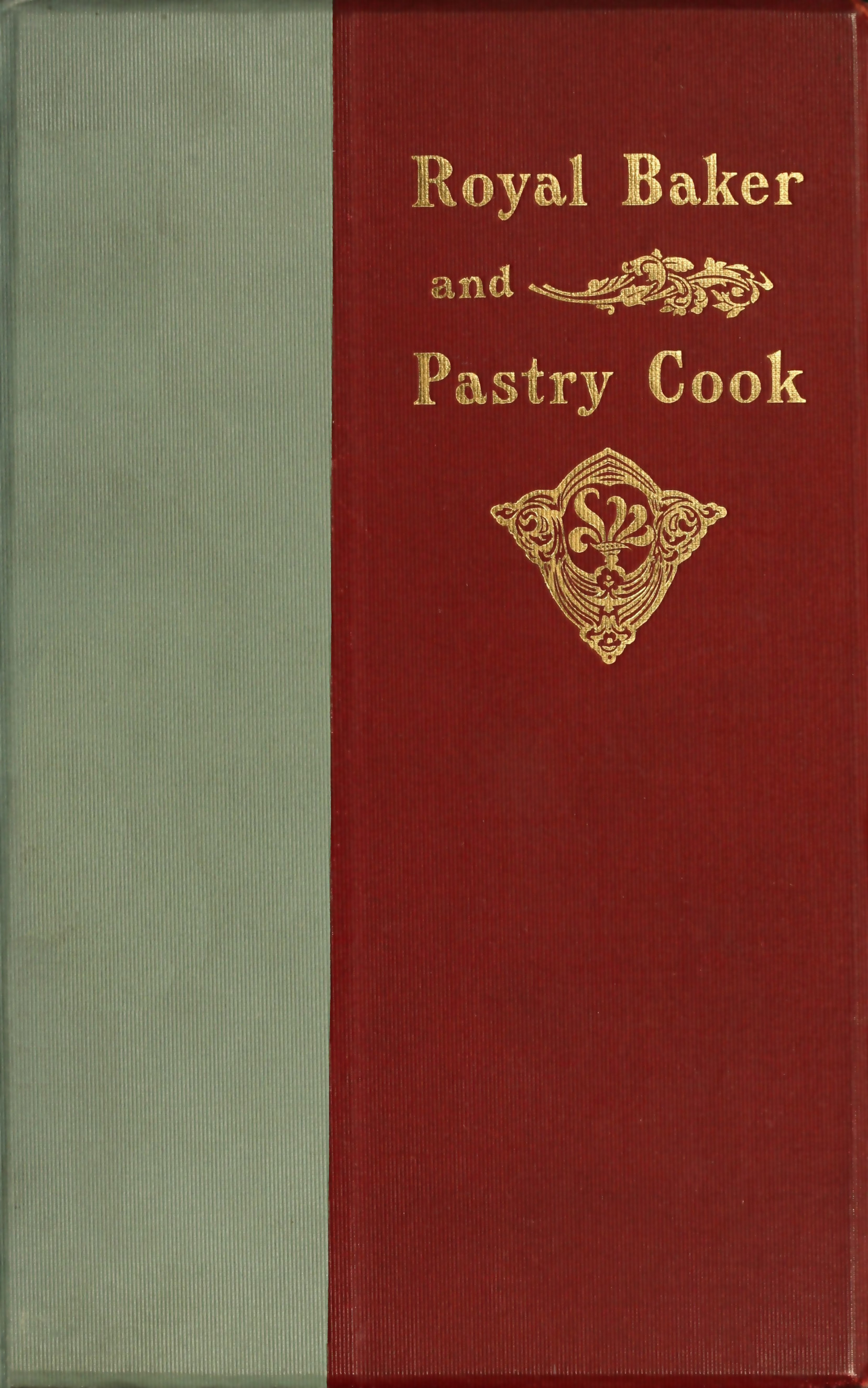 The Royal Baker and Pastery Cook