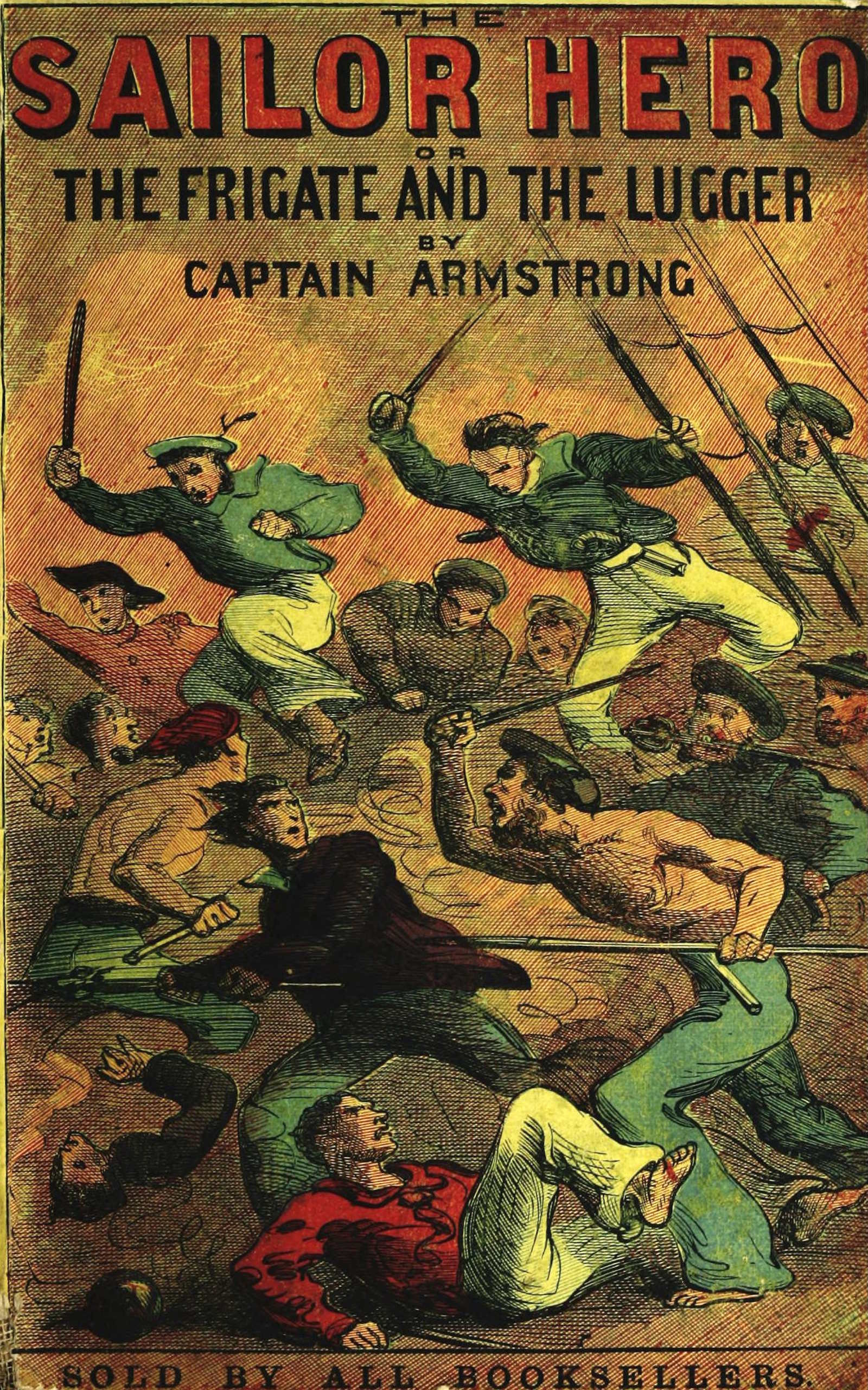 The Sailor Hero; or The Frigate and the Lugger