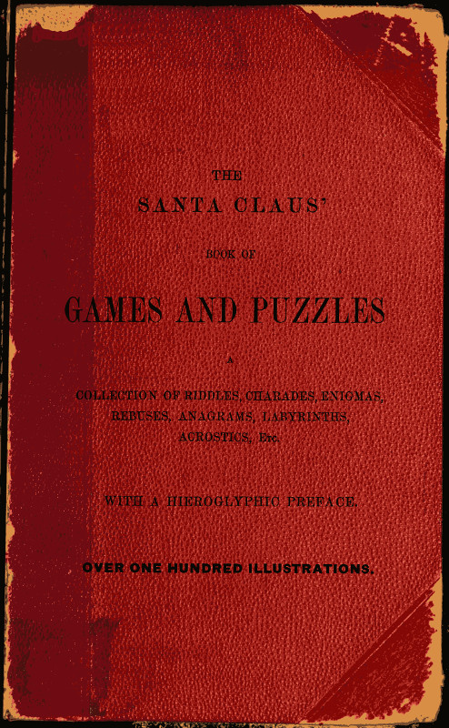 The Santa-Claus Book of Games and Puzzles, by John H. Tingley.