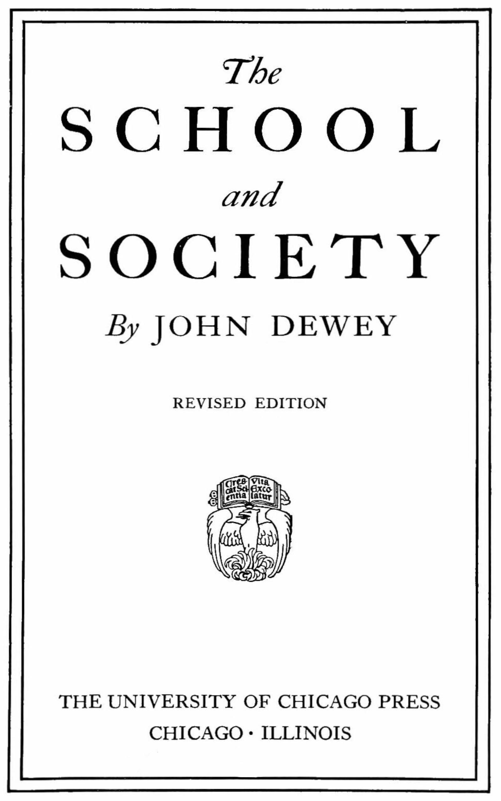 The School and Society