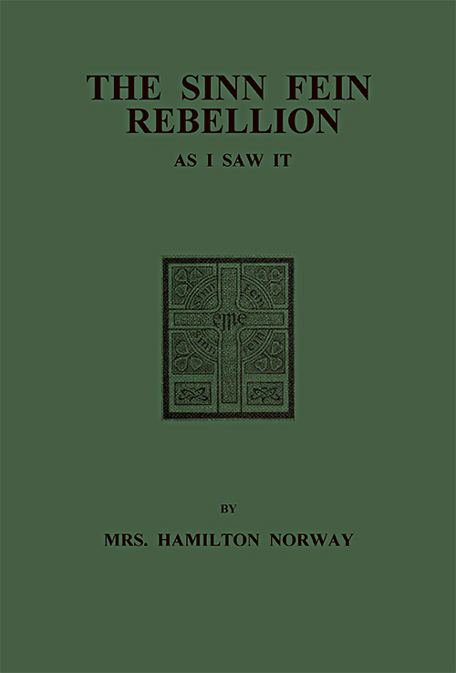 The Sinn Fein Rebellion as I Saw It