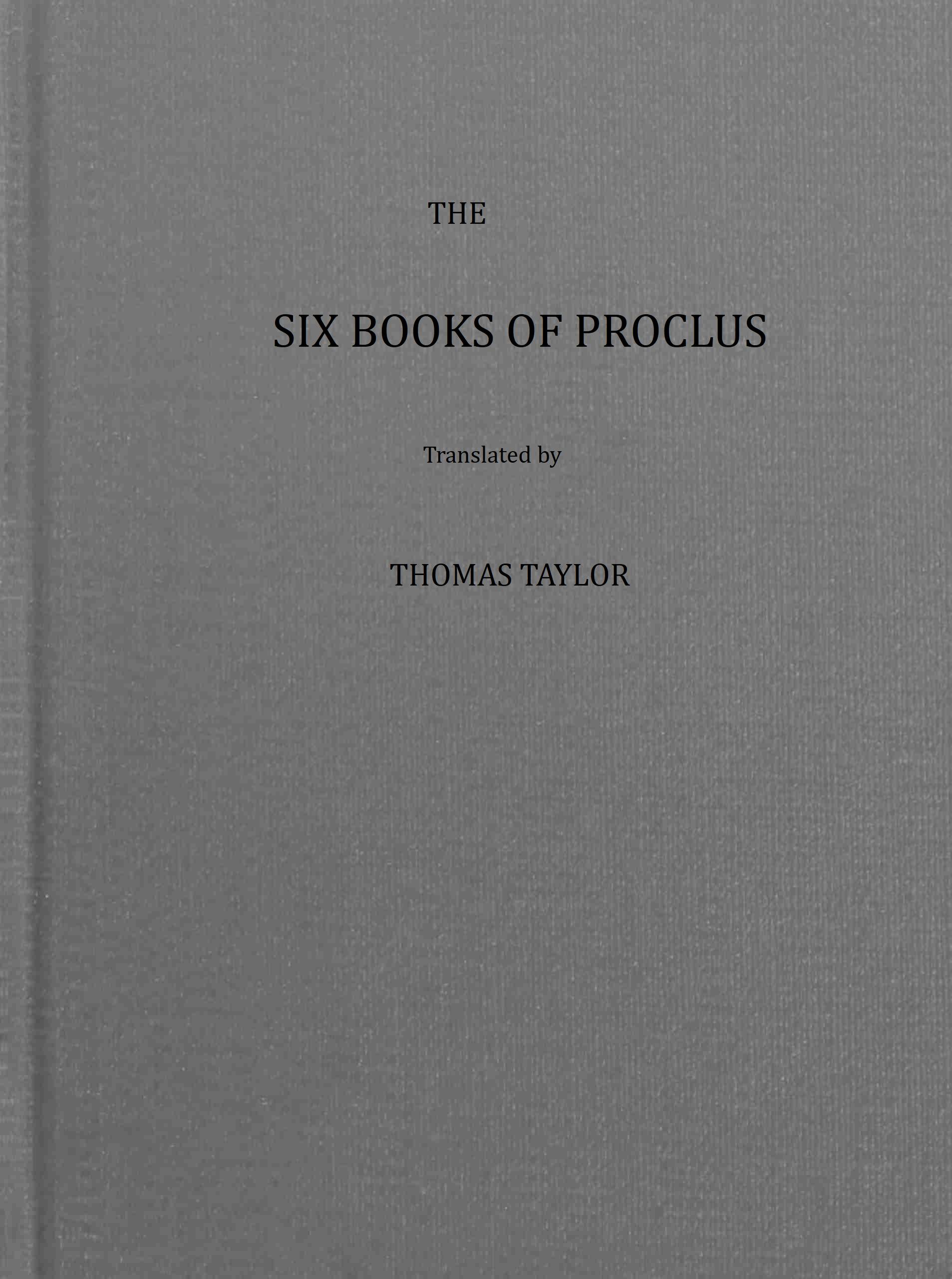 The Six Books of Proclus (Vol. 1 of 2)