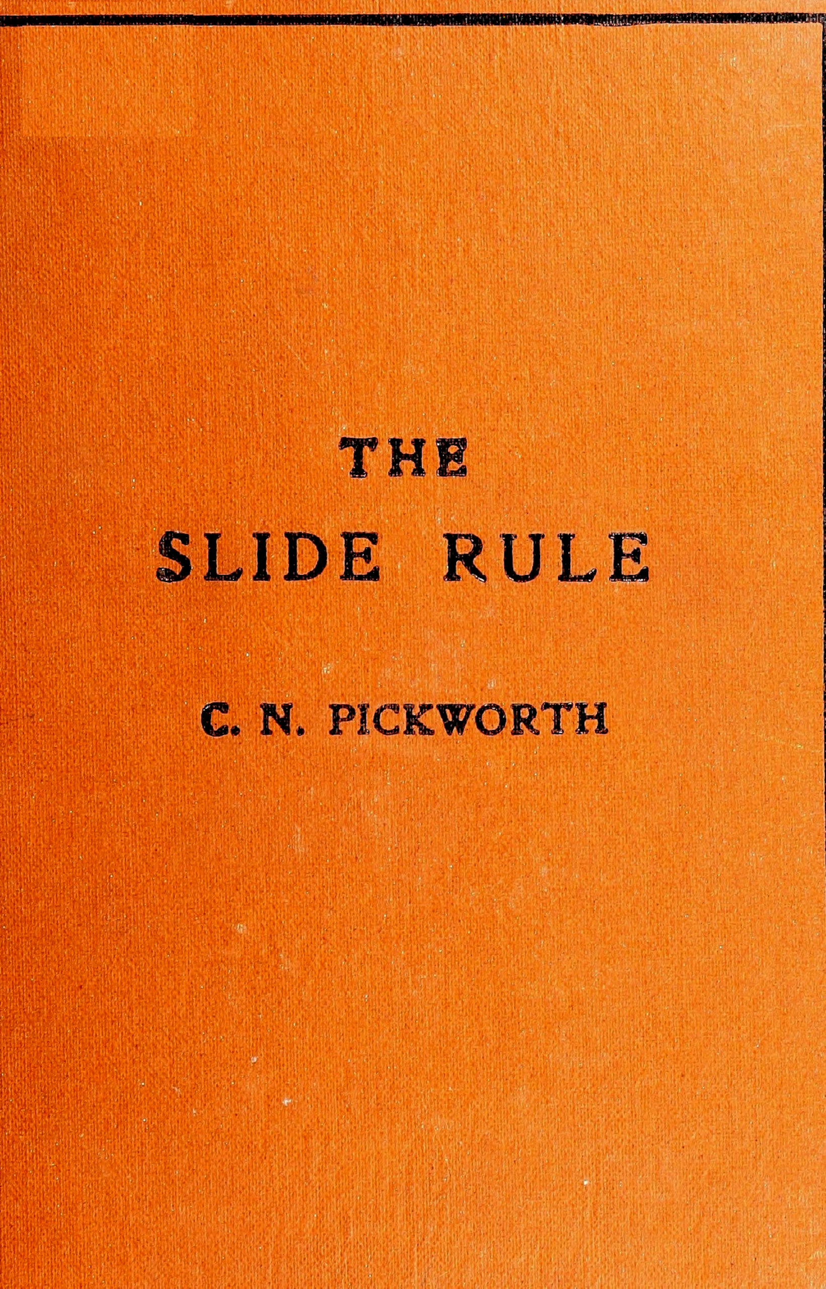 The Slide Rule