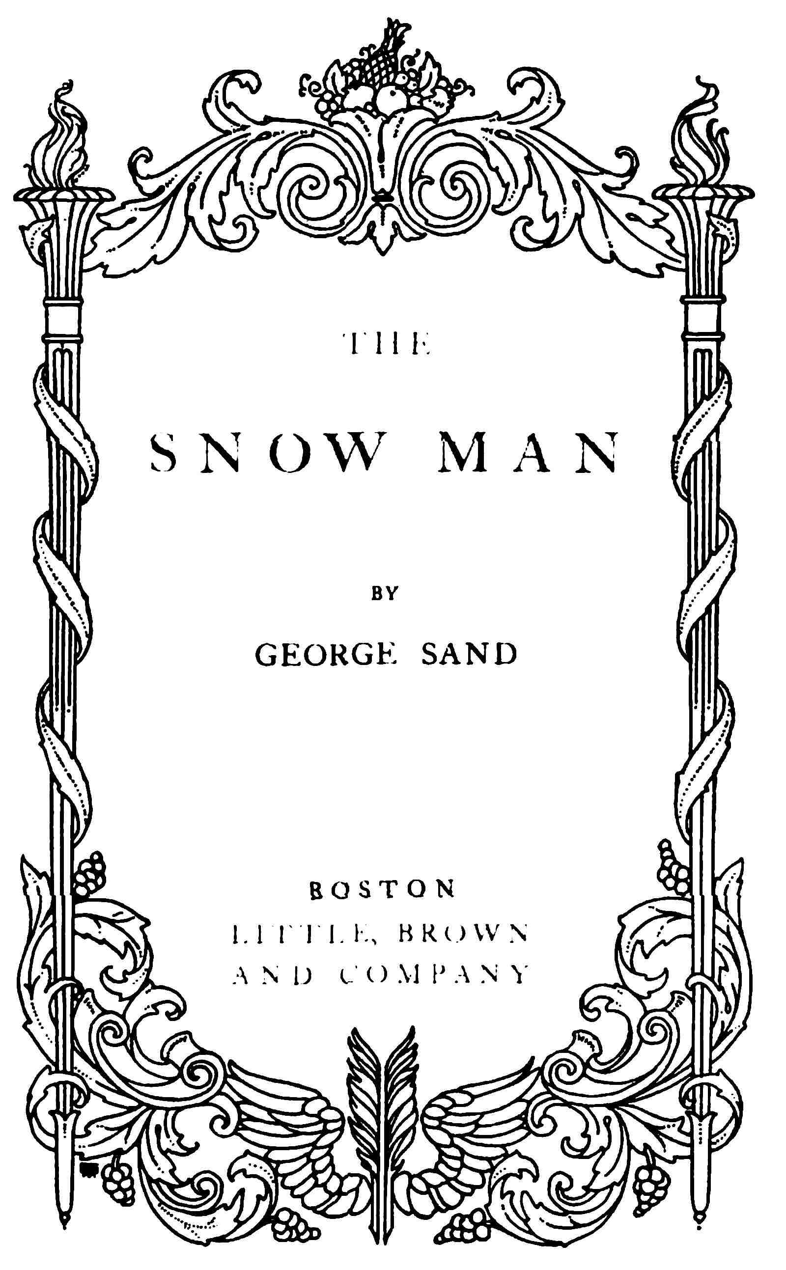 The snow man