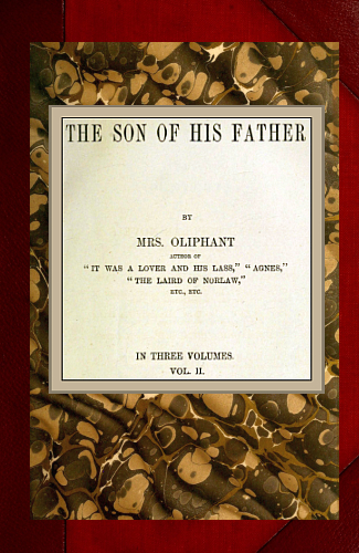 The Son of his Father; vol. 2/3