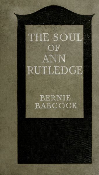 the Soul of Ann Rutledge Abraham Lincoln's Romance