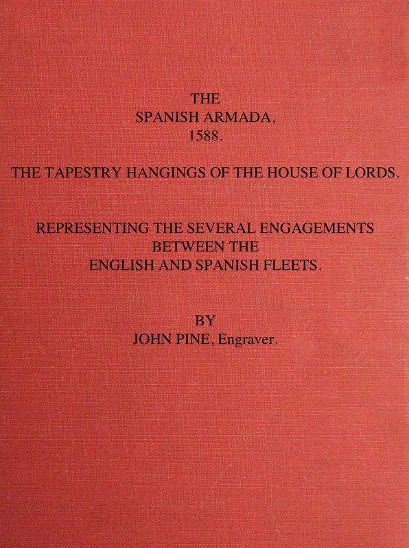 The Spanish Armada, 1588