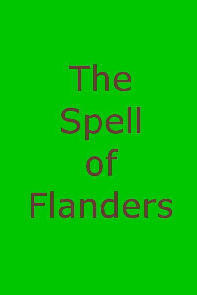 The Spell of Flanders