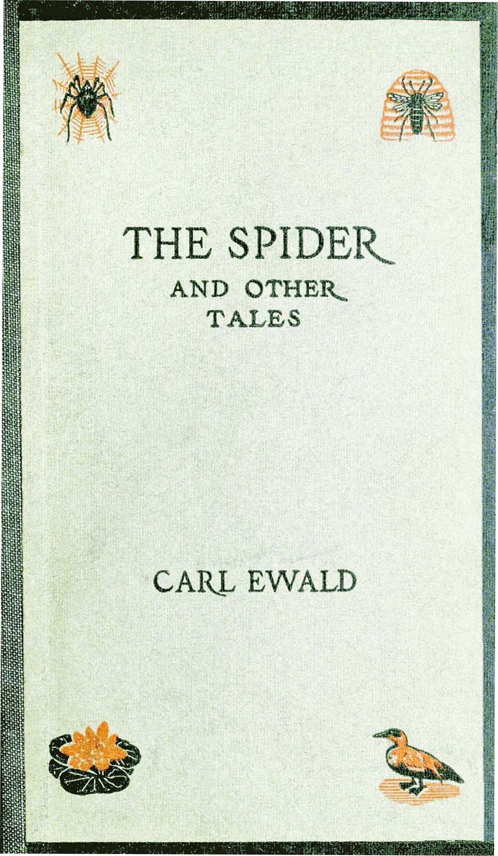 The Spider and Other Tales