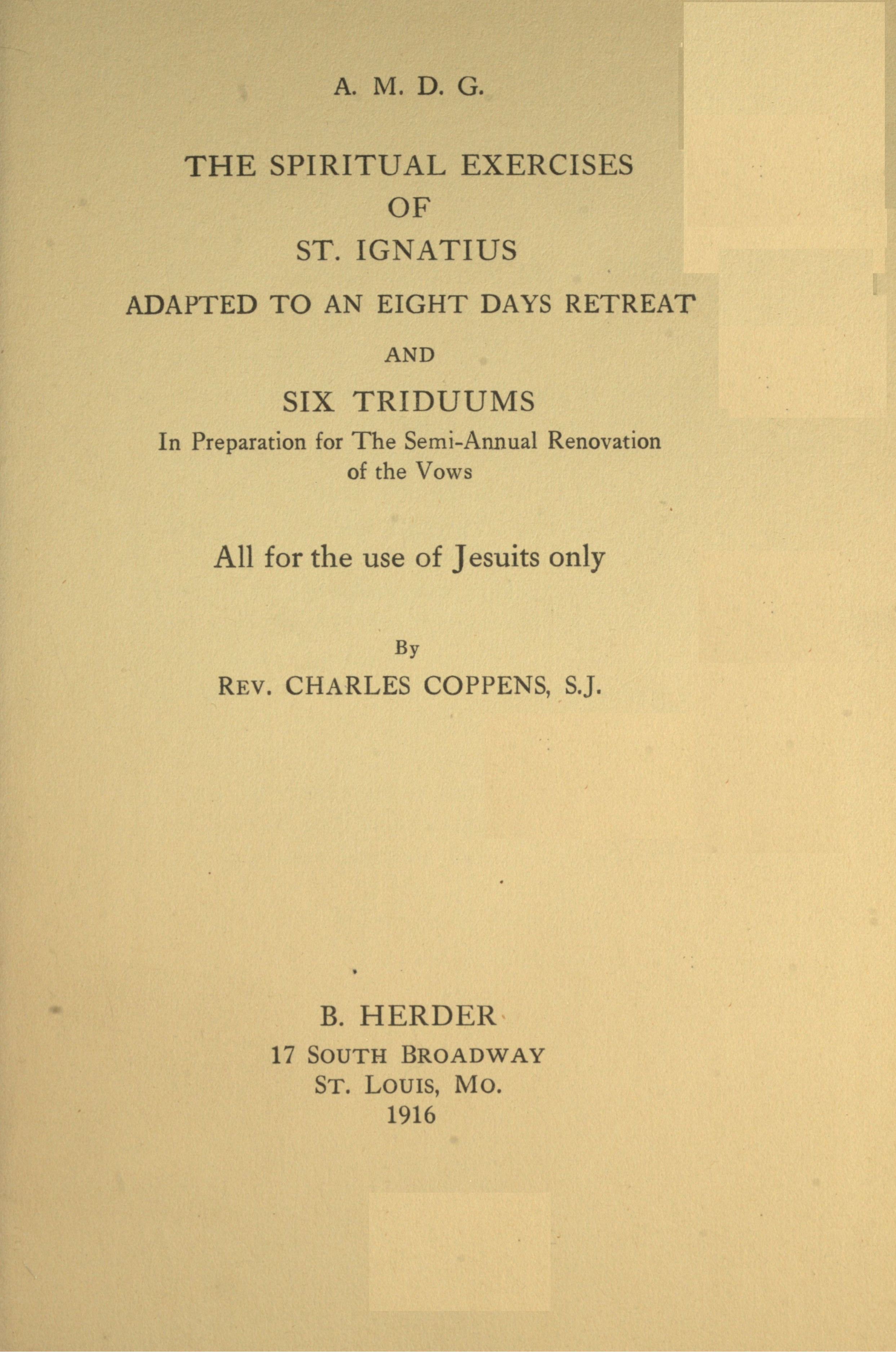 The spiritual exercises of St. Ignatius