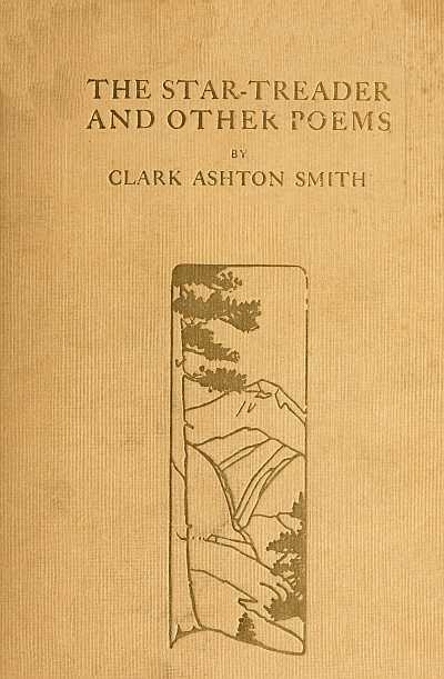 The Star-treader And Other Poems
