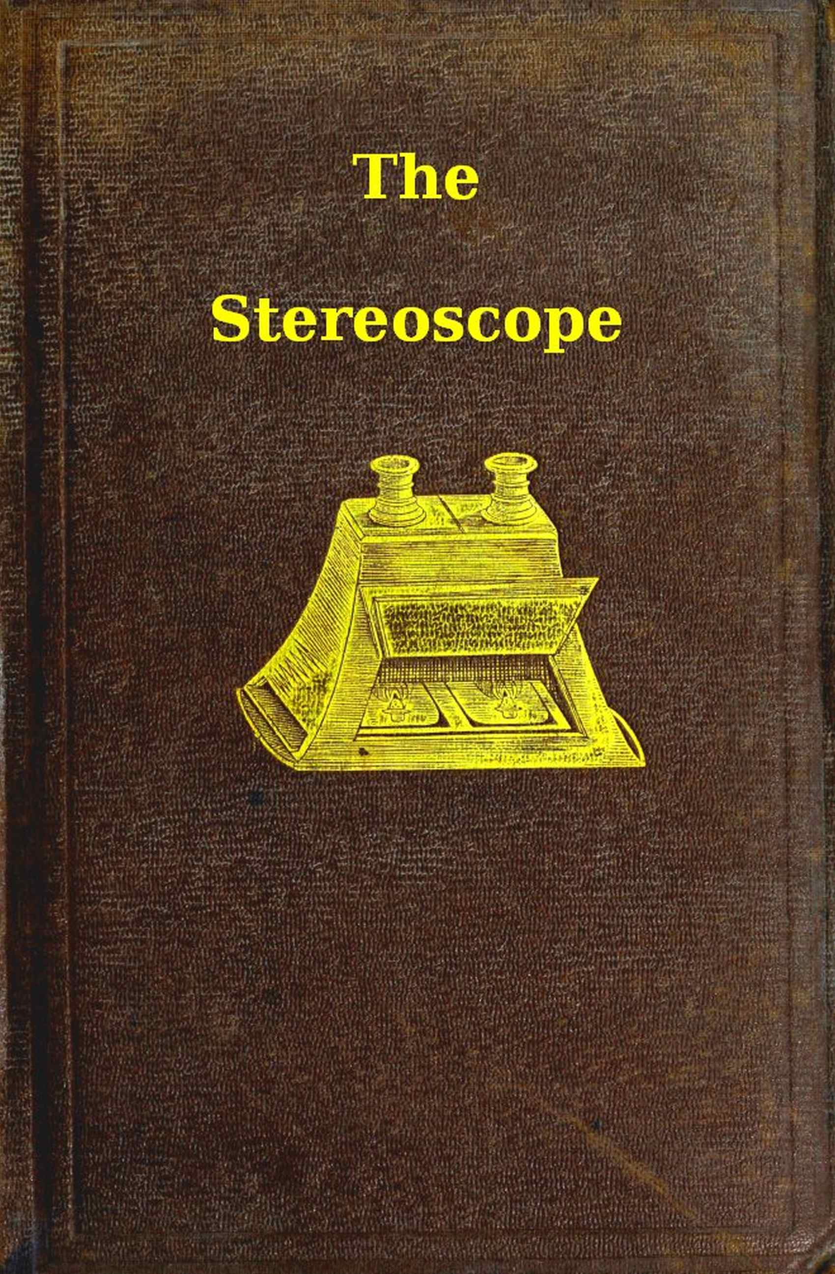 The Stereoscope
