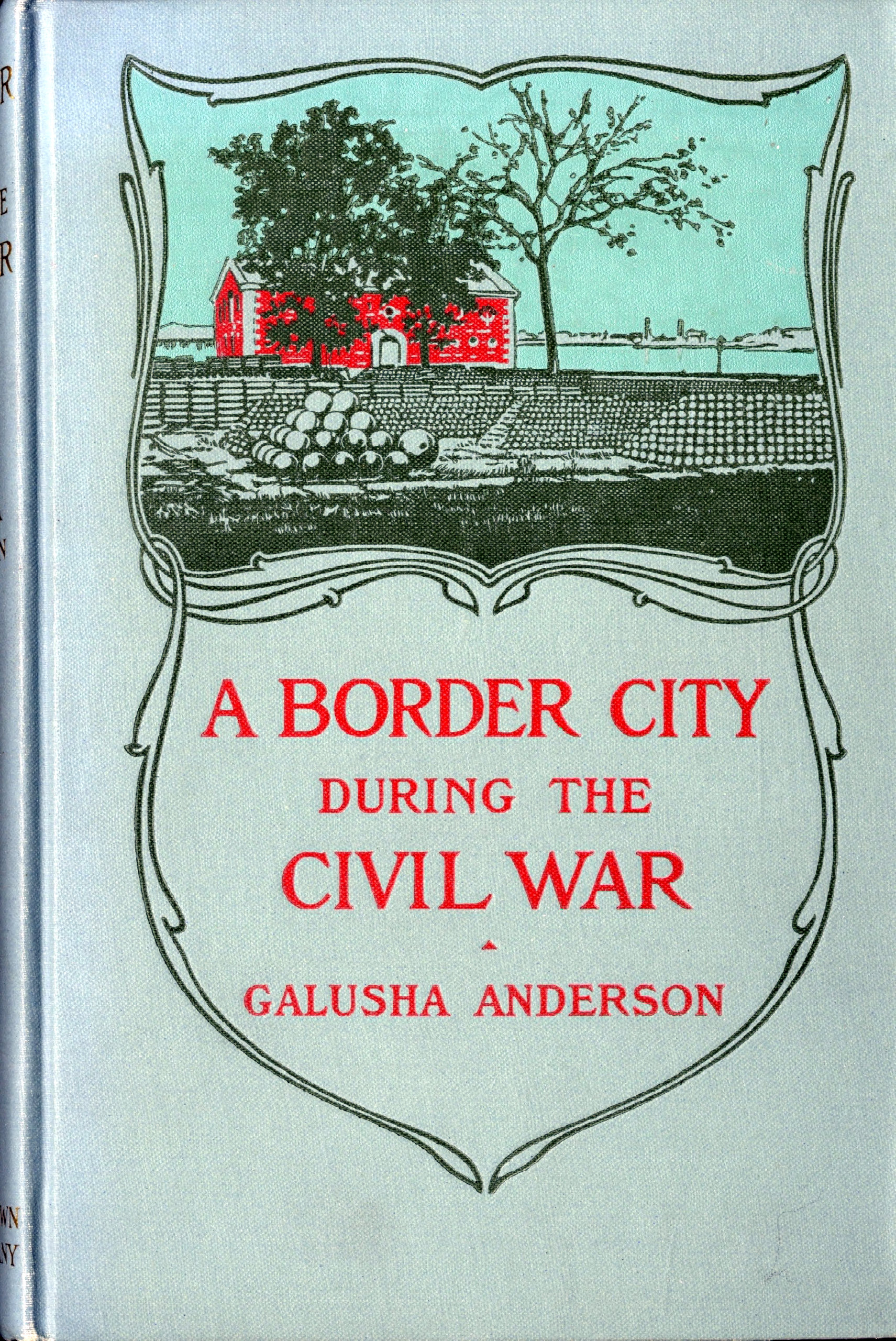 The Story of a Border City During the Civil War