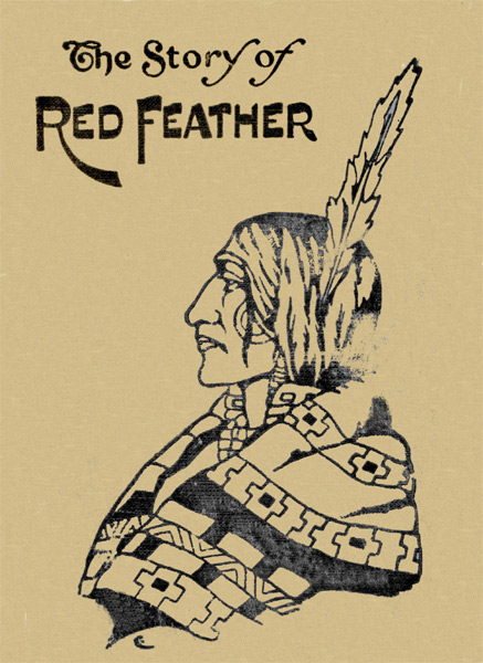 The Story of Red Feather