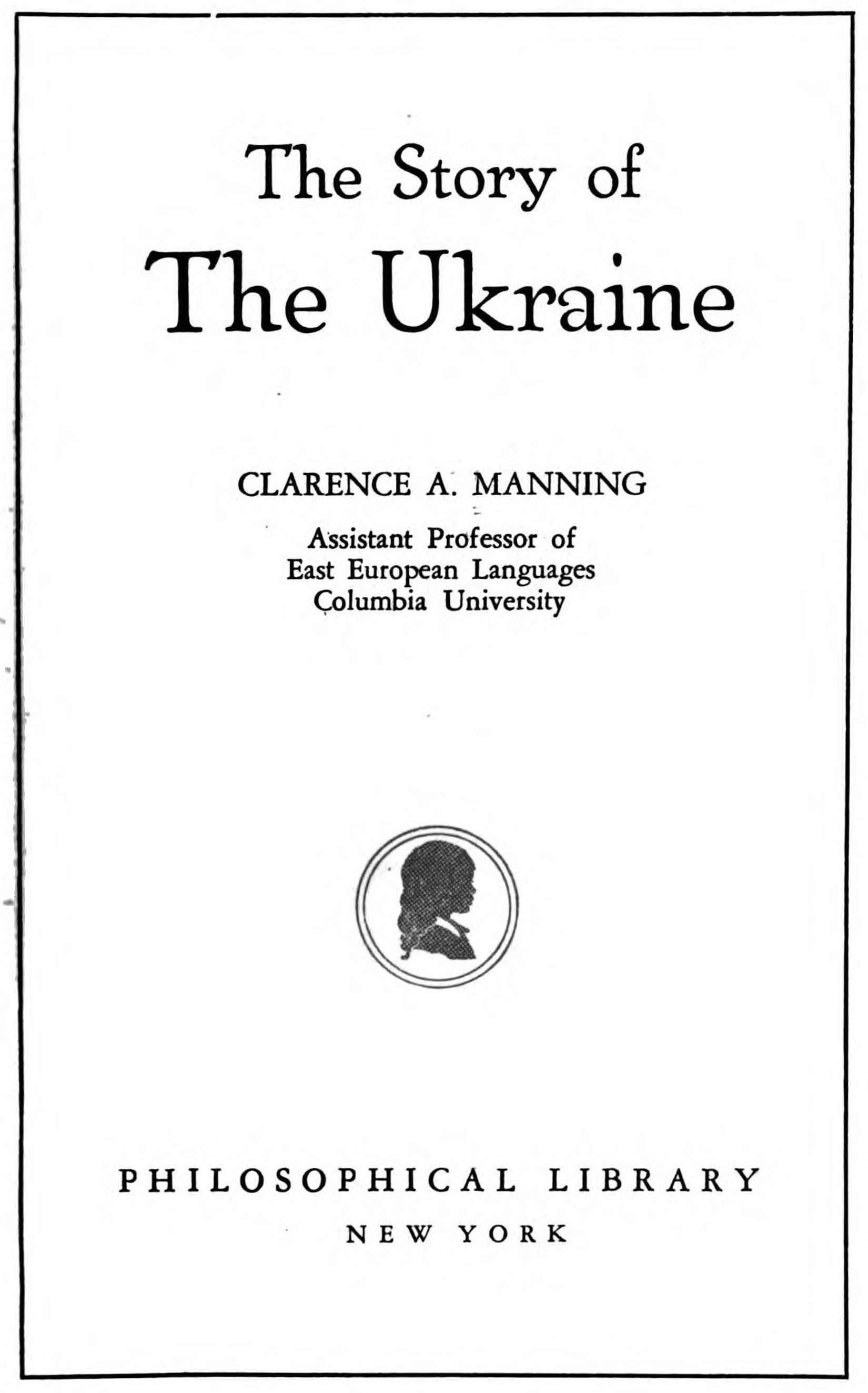 The Story of the Ukraine