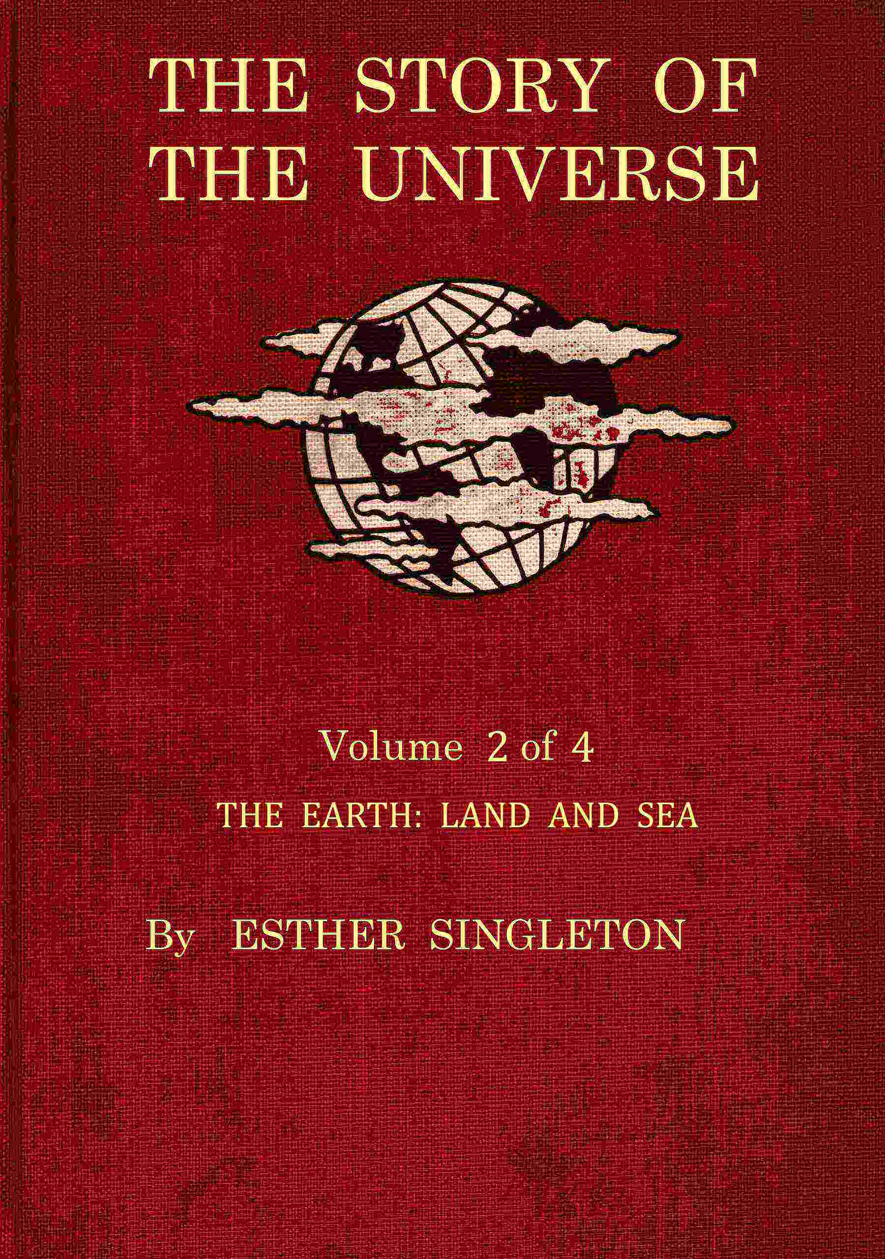 The story of the universe (vol 2 of 4)
