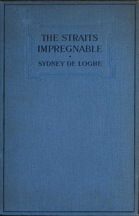 The Straits Impregnable