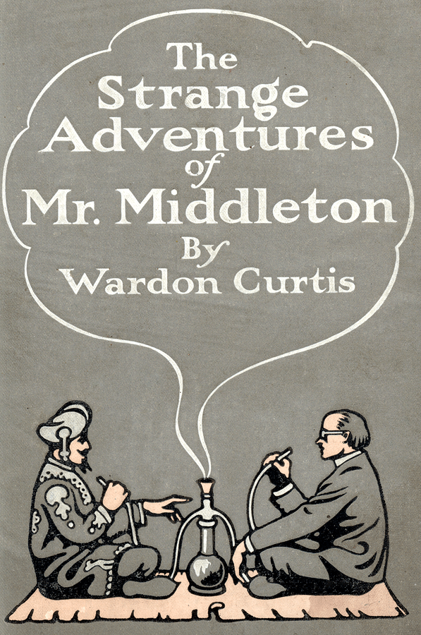 The Strange Adventures of Mr. Middleton