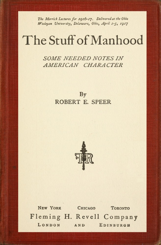 The Stuff of Manhood