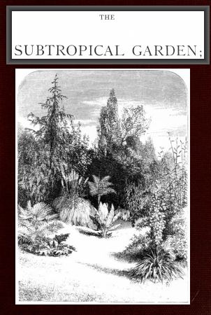 The Subtropical Garden