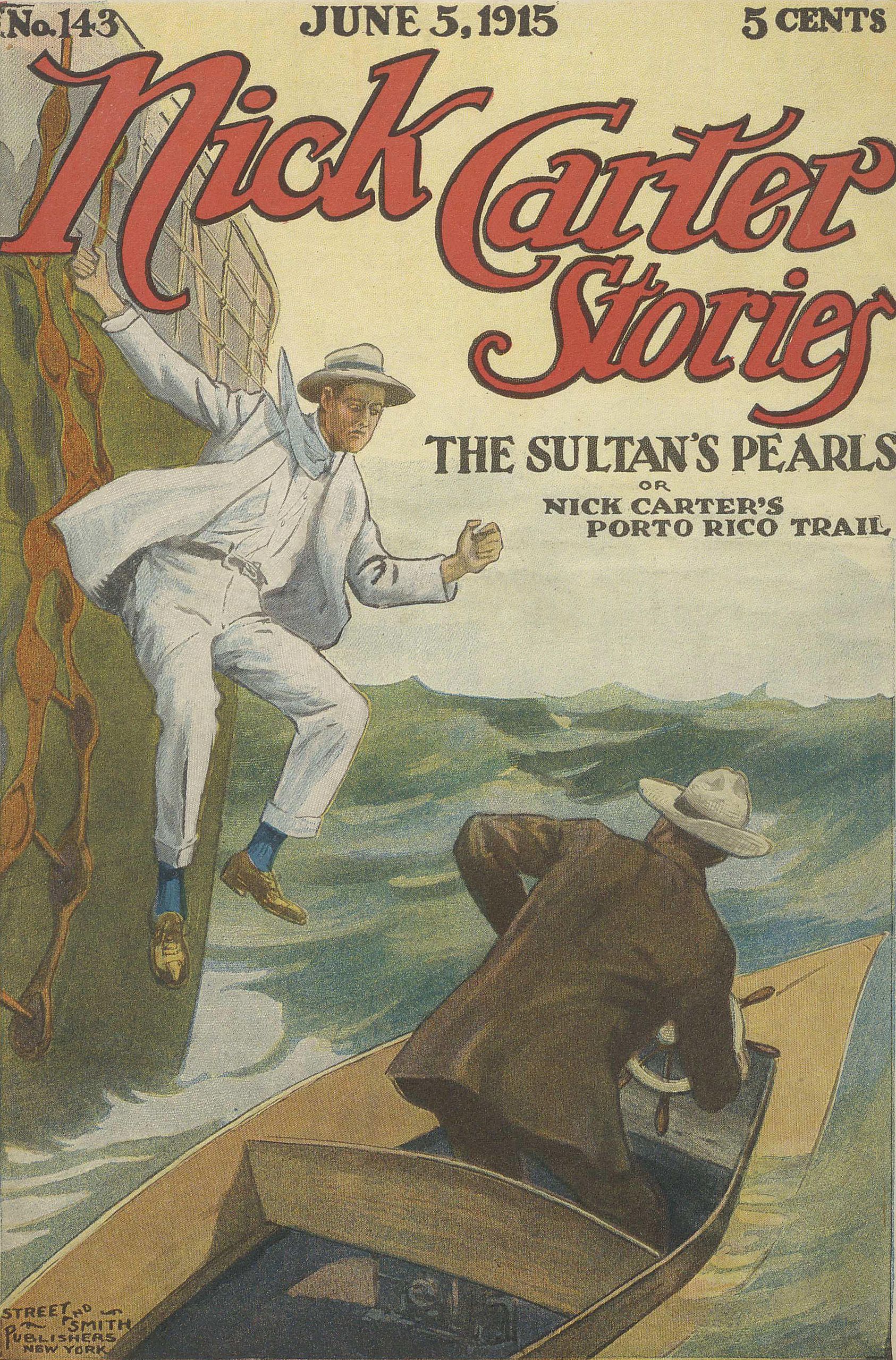 The Sultan's Pearls; Or, Nick Carter's Porto Rico Trail