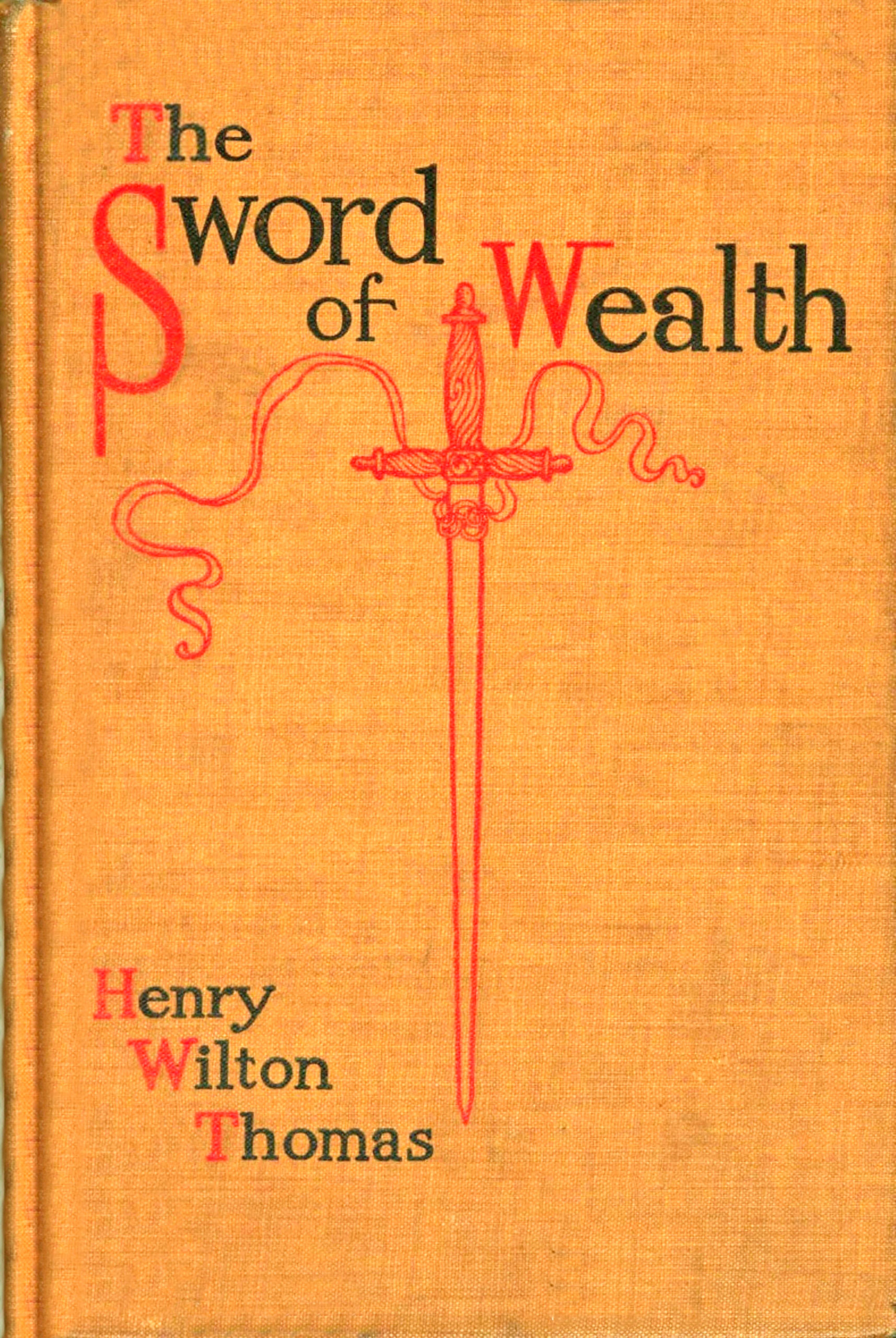The Sword of Wealth