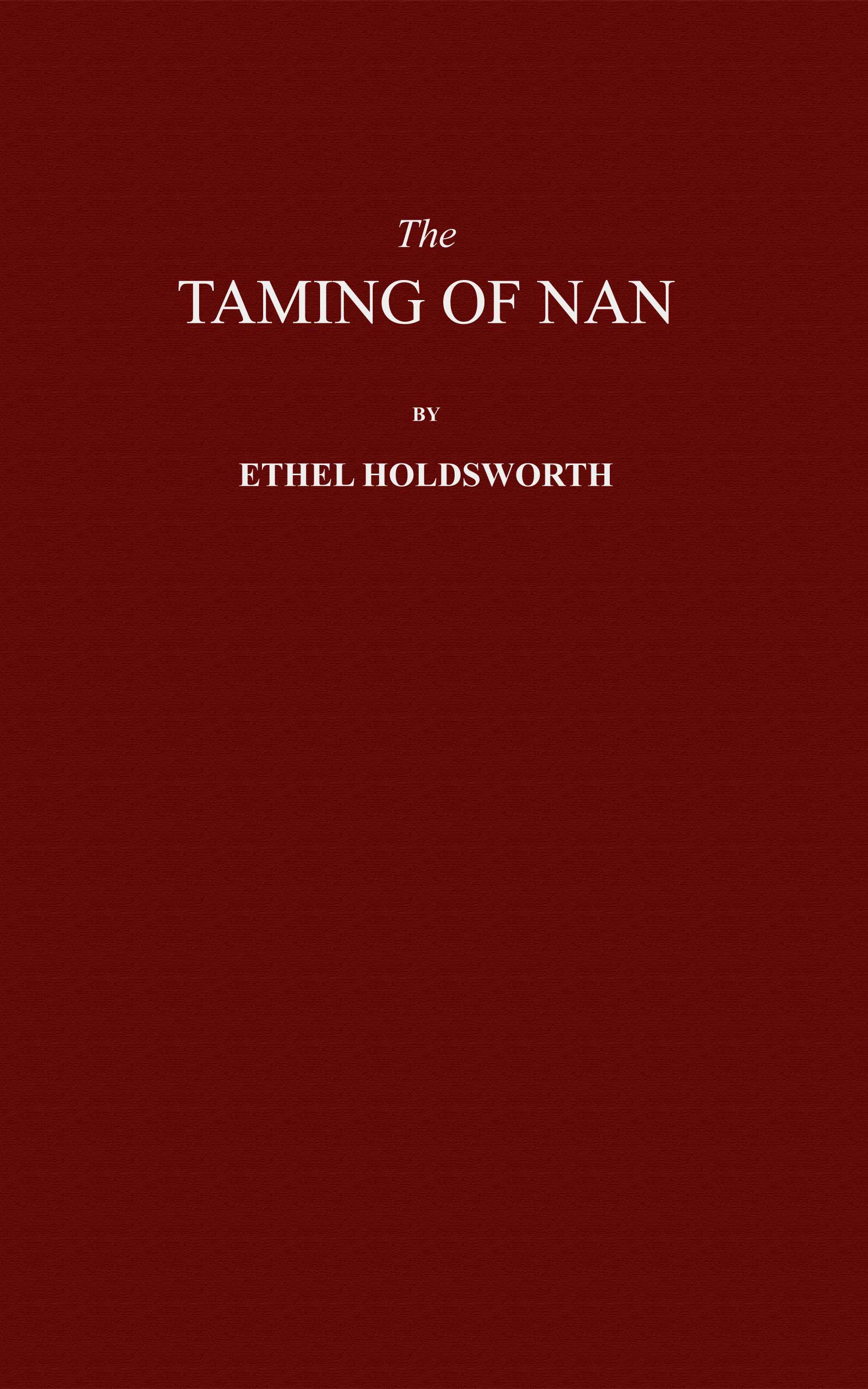 The taming of Nan