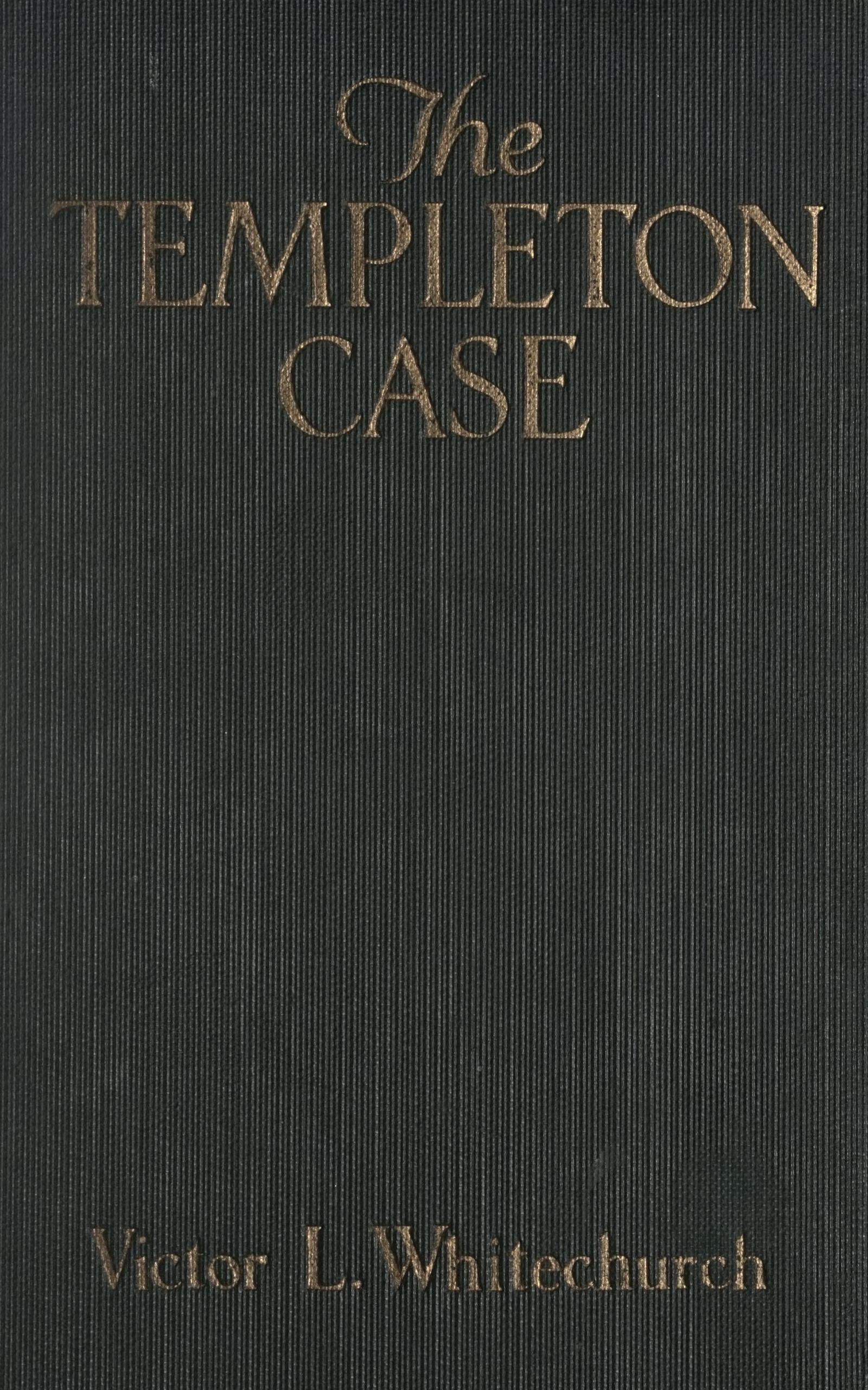 The Templeton Case
