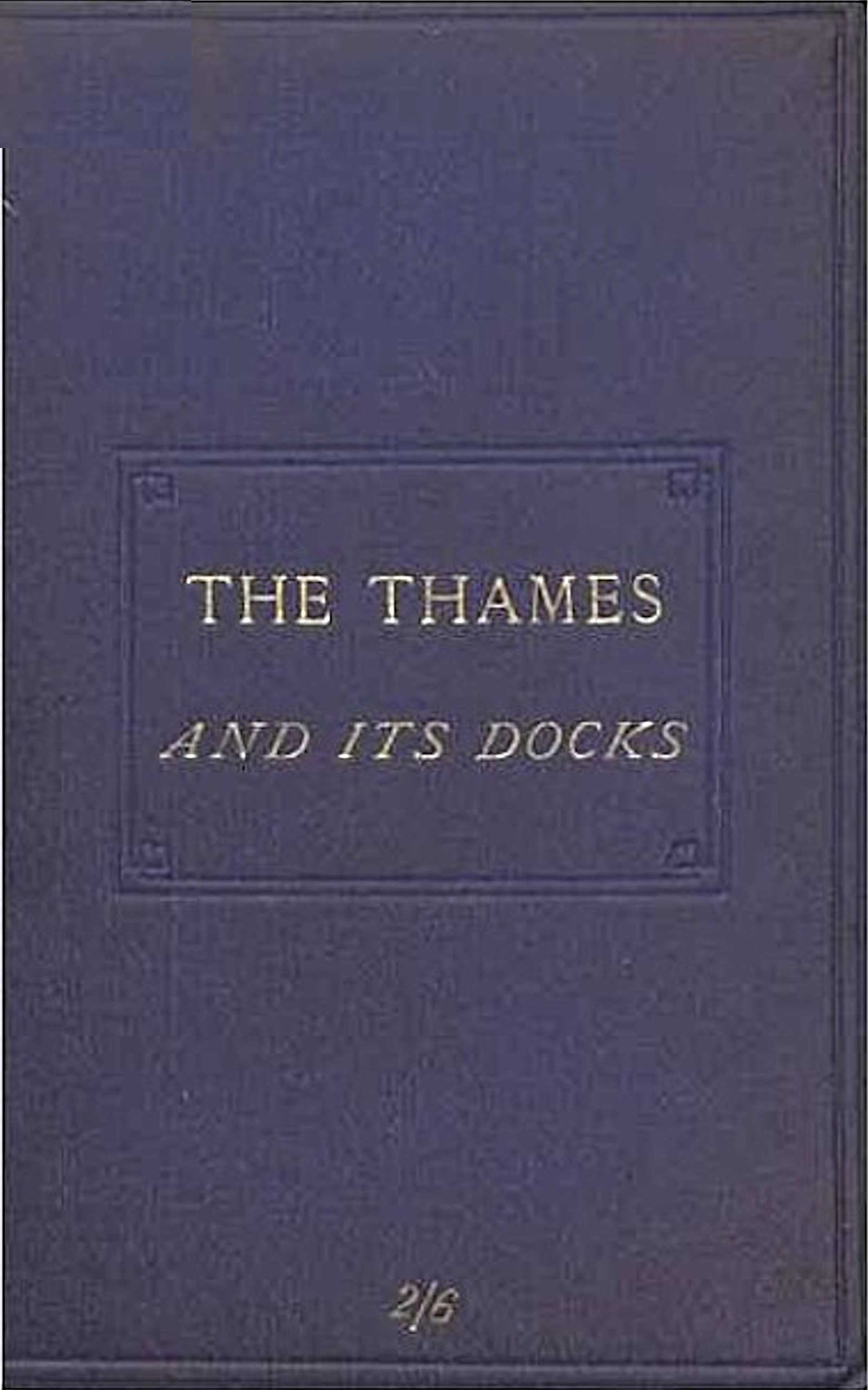 The Thames and its docks