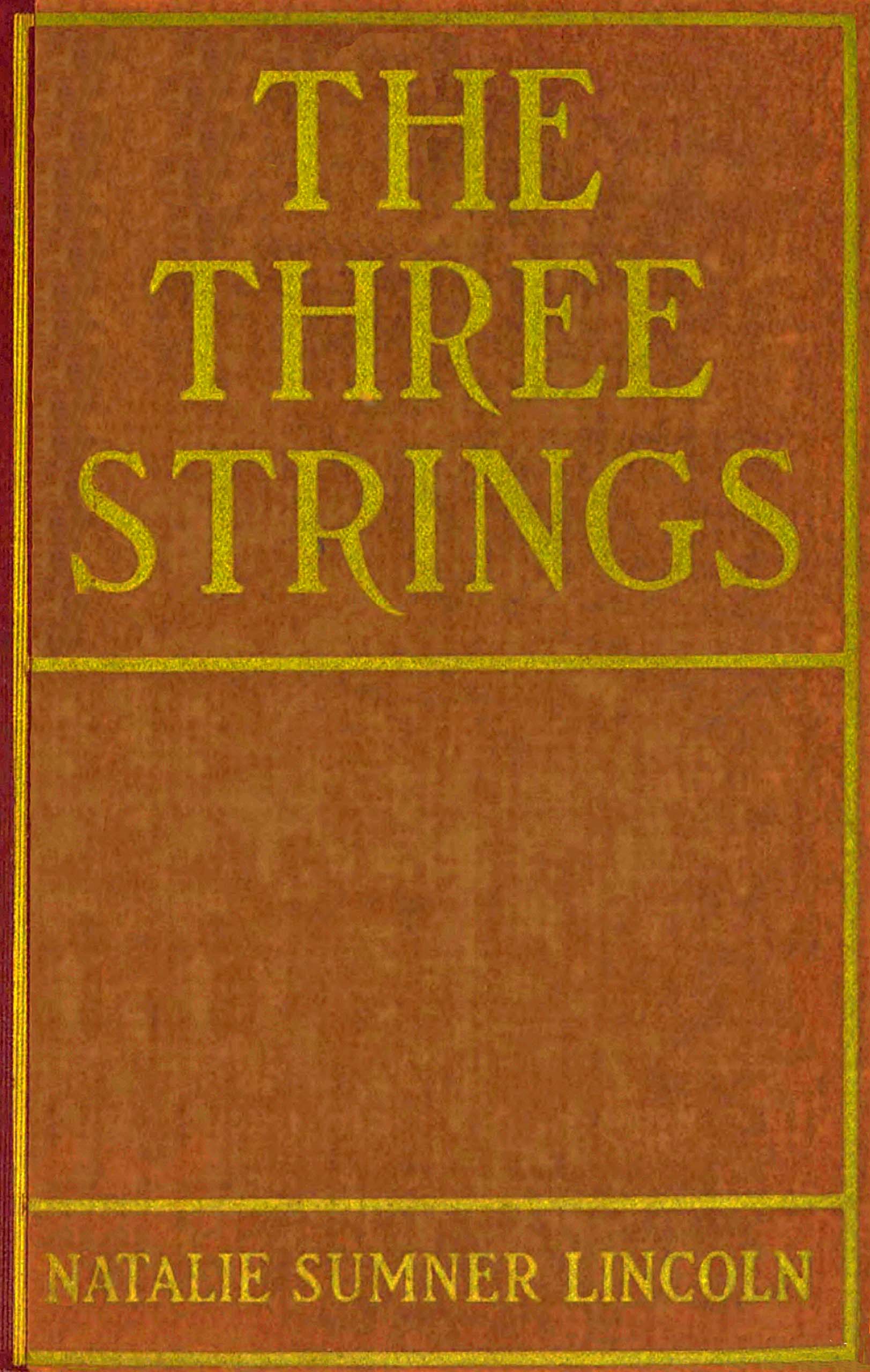 The three strings