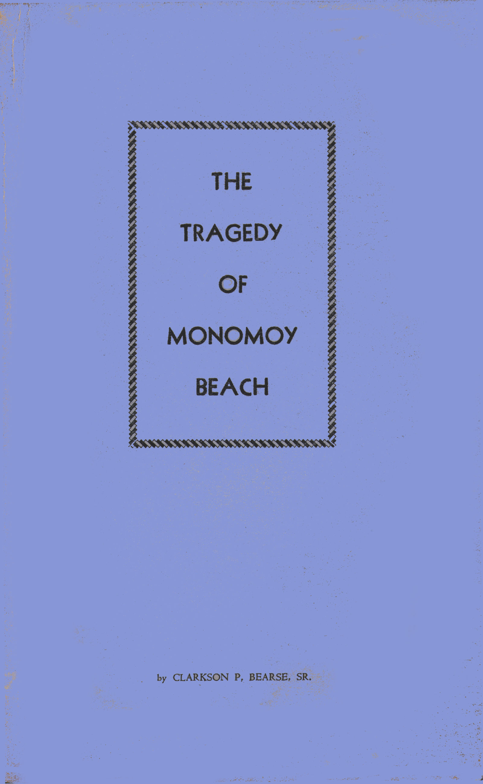 The Tragedy of Monomoy Beach
