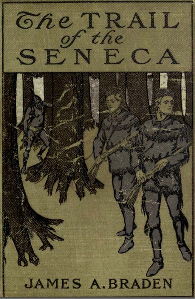 THE TRAIL OF THE SENECA