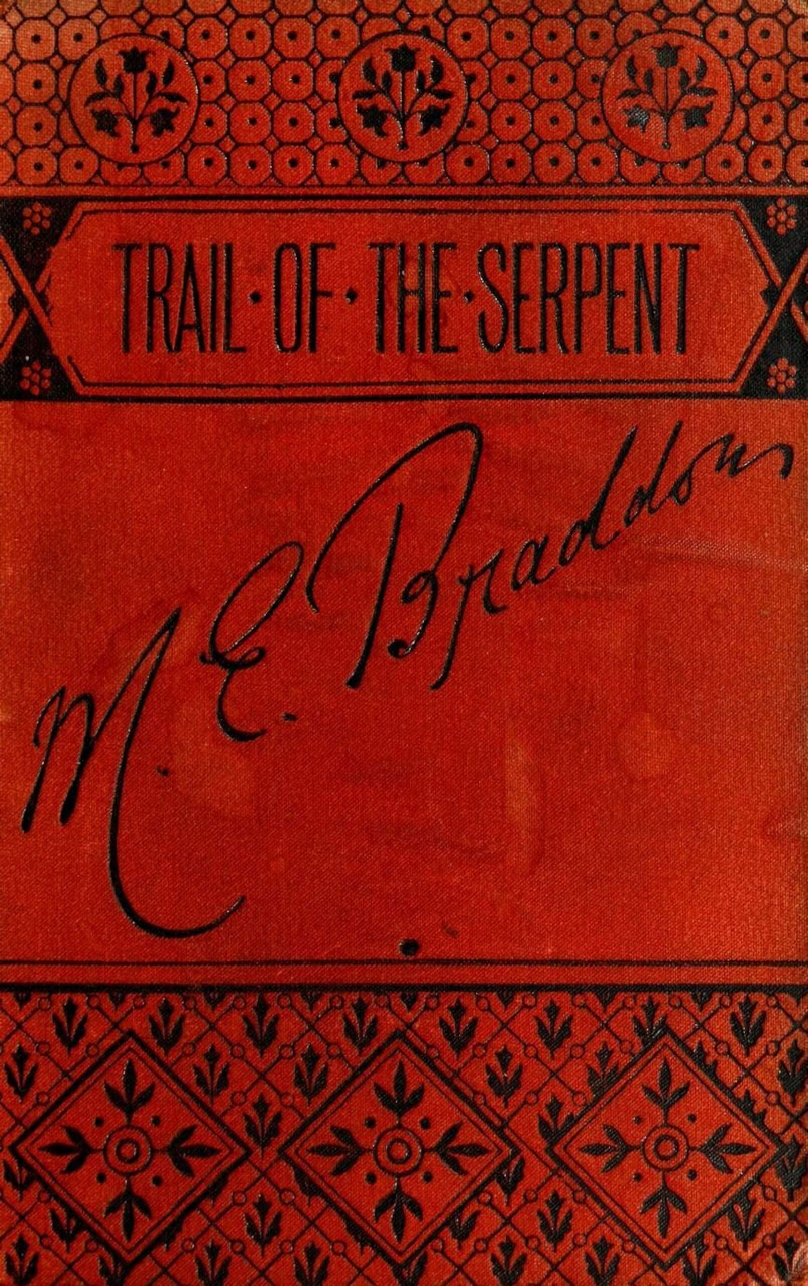 The Trail of the Serpent