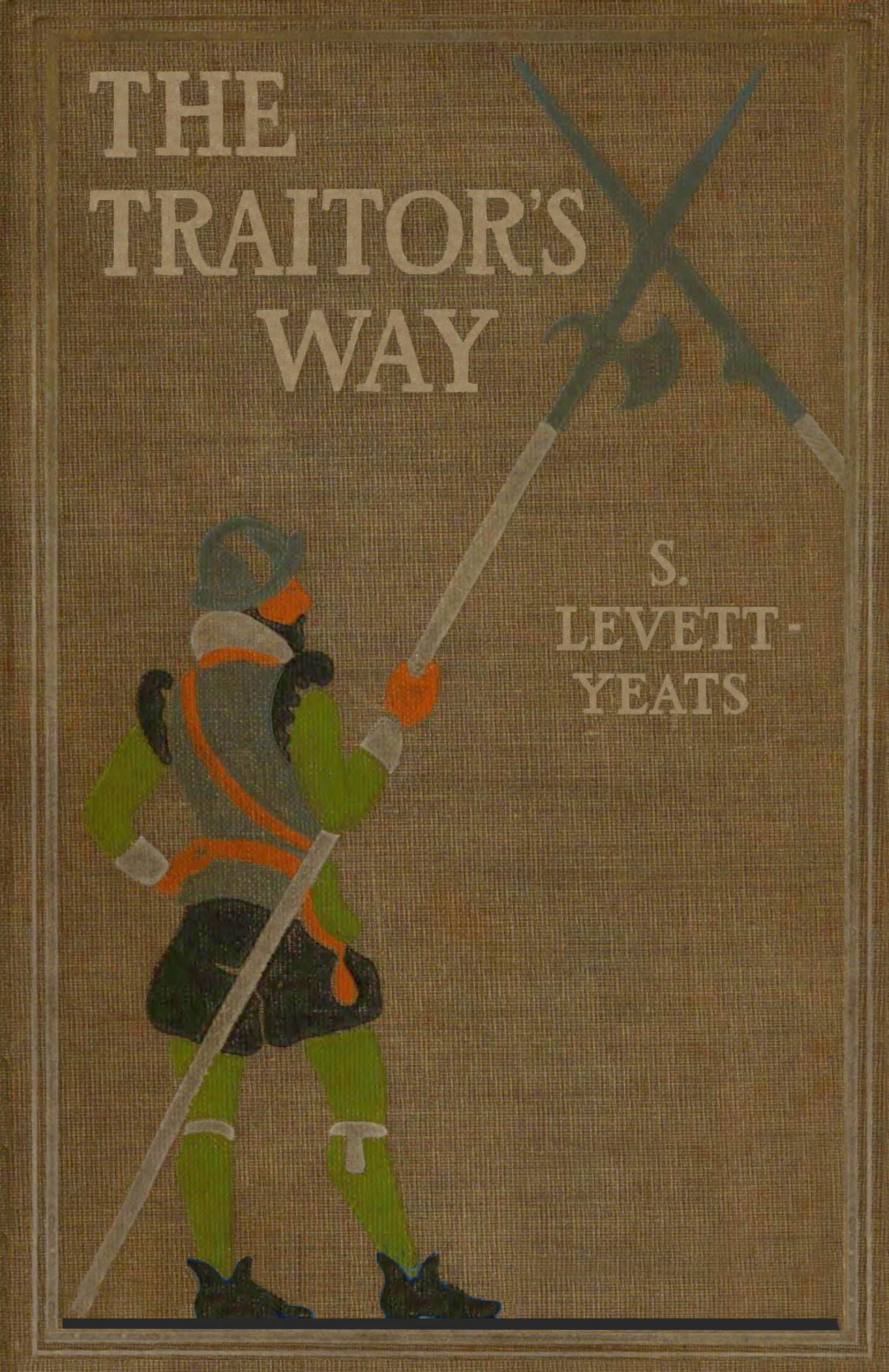 The Traitor’s Way