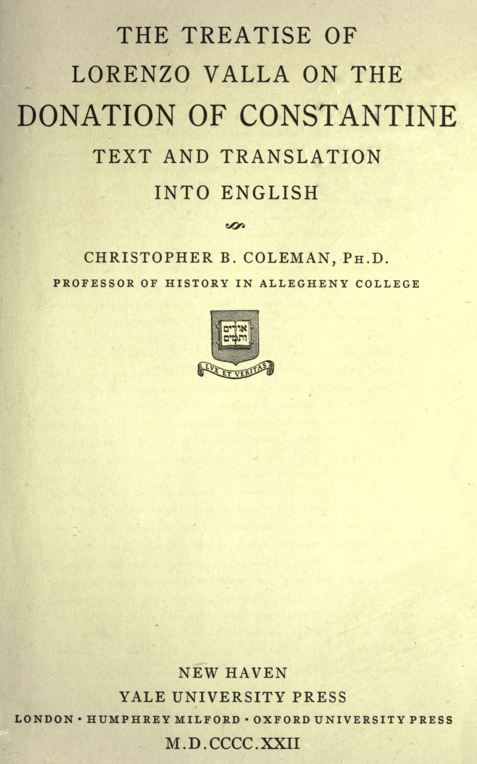 The Treatise of Lorenzo Valla on the Donation of Constantine