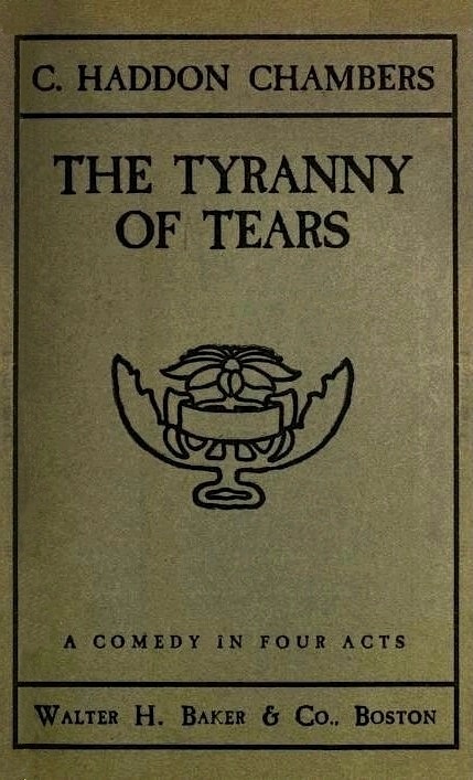 The Tyranny of Tears