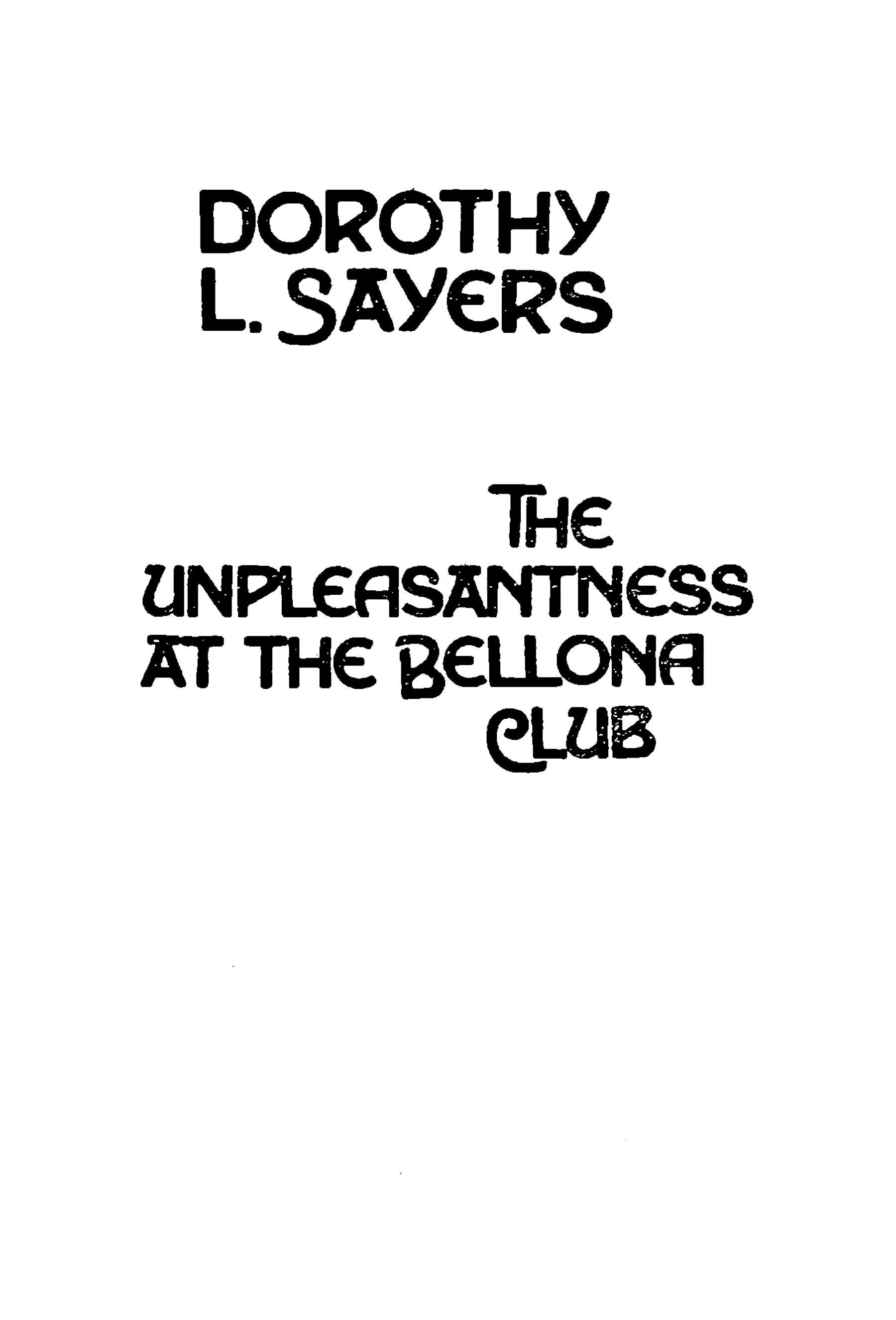 The Unpleasantness at the Bellona Club