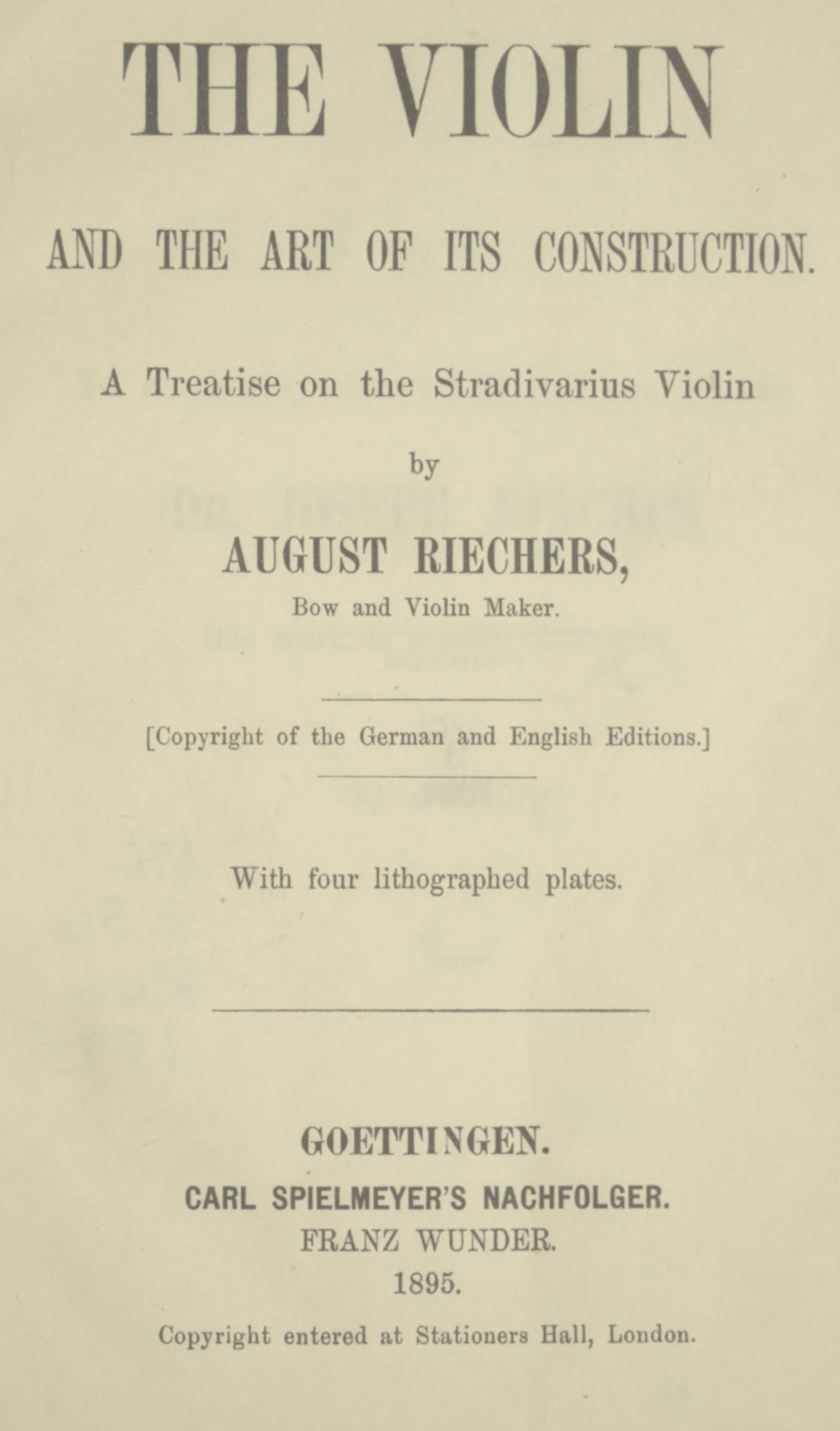 The Violin and the Art of its Construction