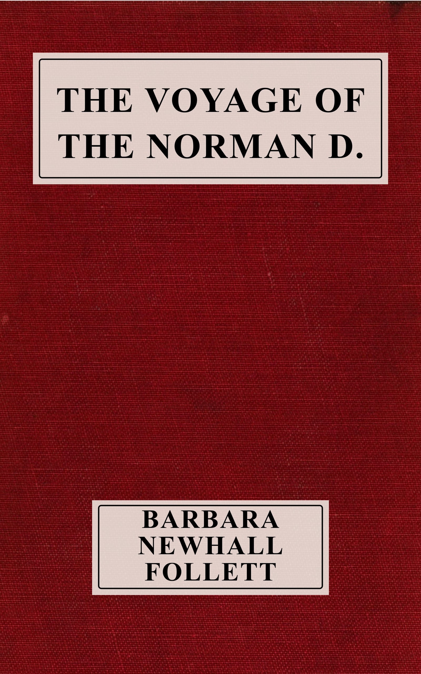 The Voyage of the Norman D