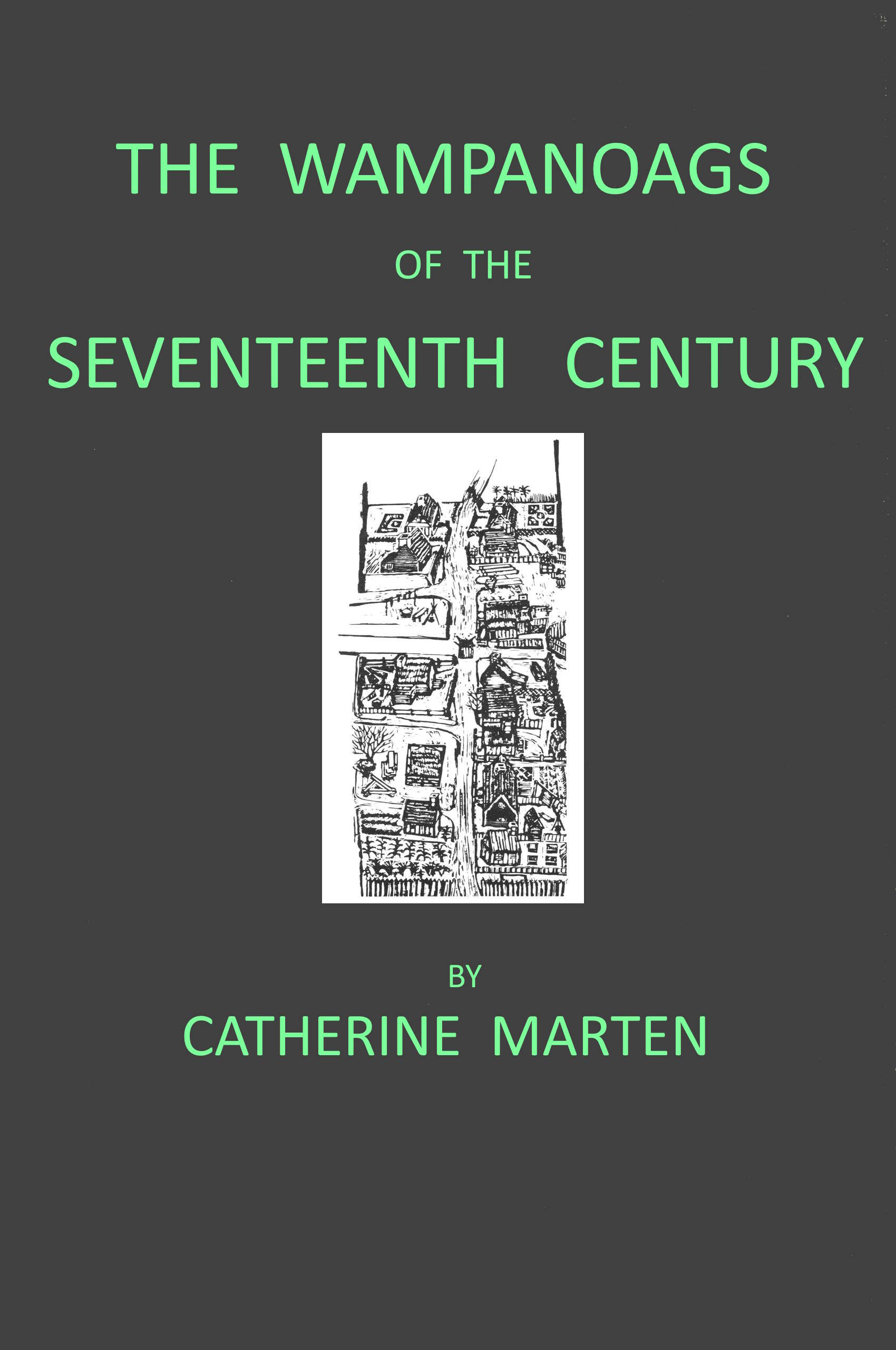 The Wampanoags in the seventeenth century