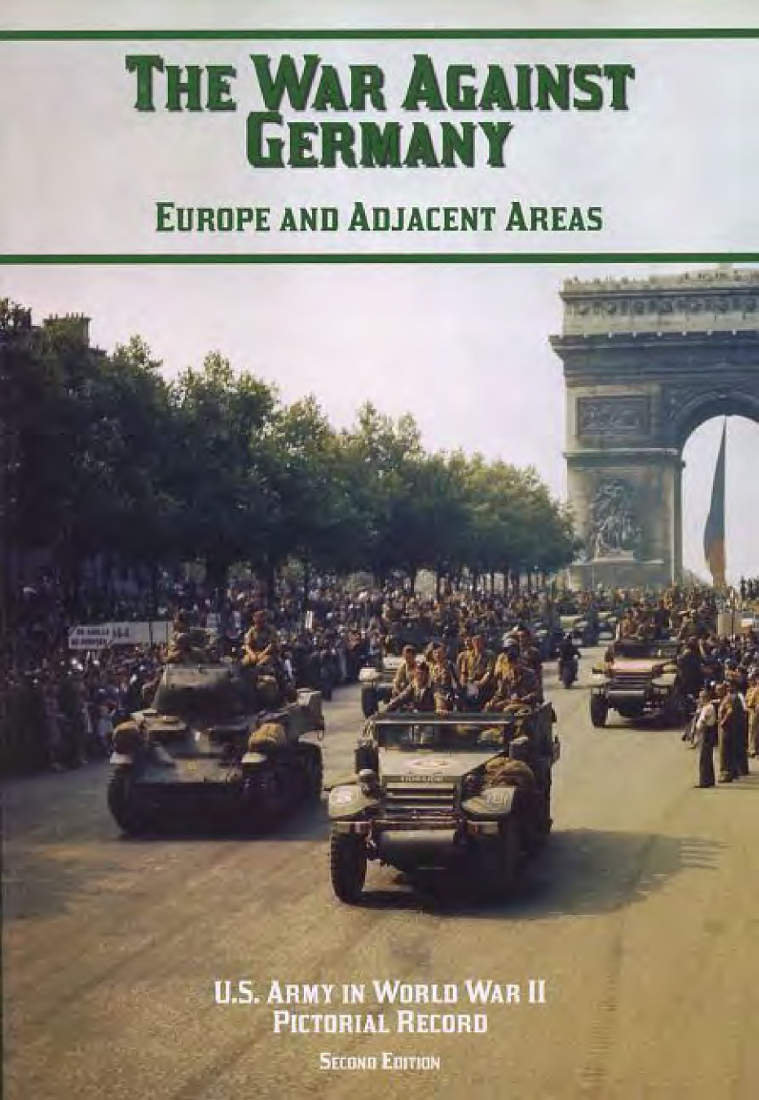 The War against Germany: Europe and adjacent areas: Pictorial Record