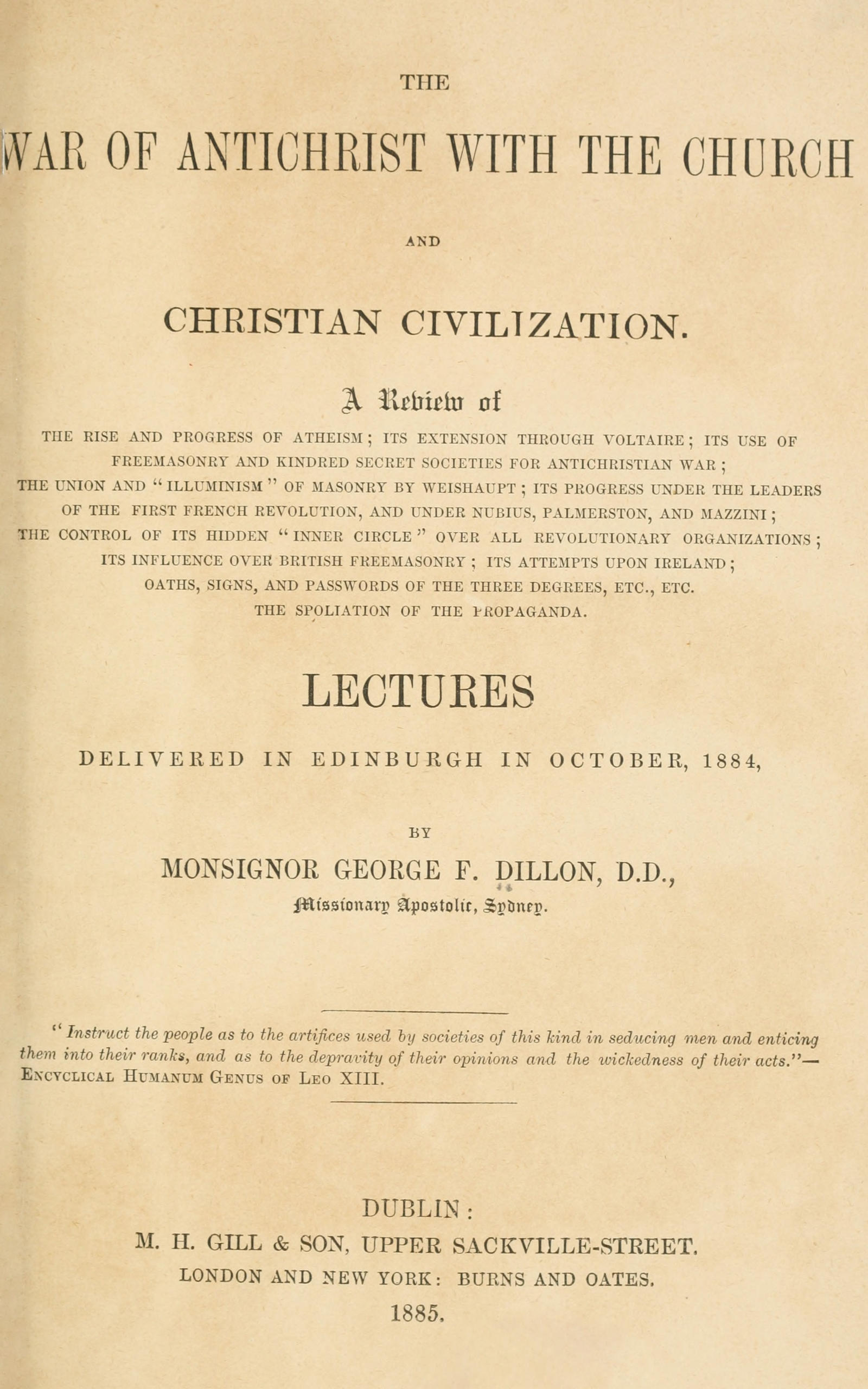 The war of Antichrist with the Church and Christian civilization