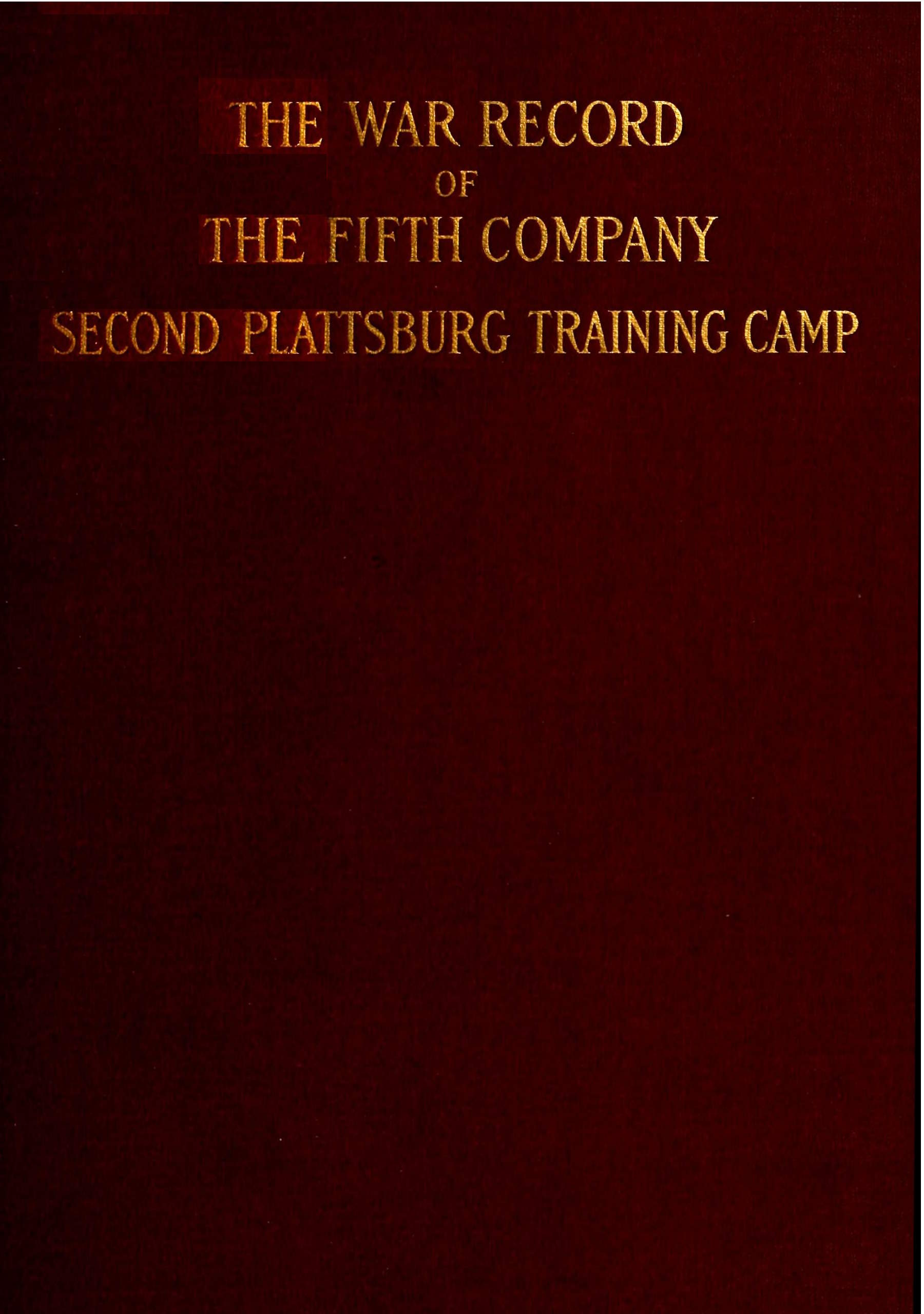 The war record of the fifth company New England regiment
