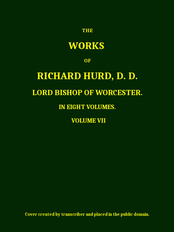 The works of Richard Hurd, Volume 7 (of 8)