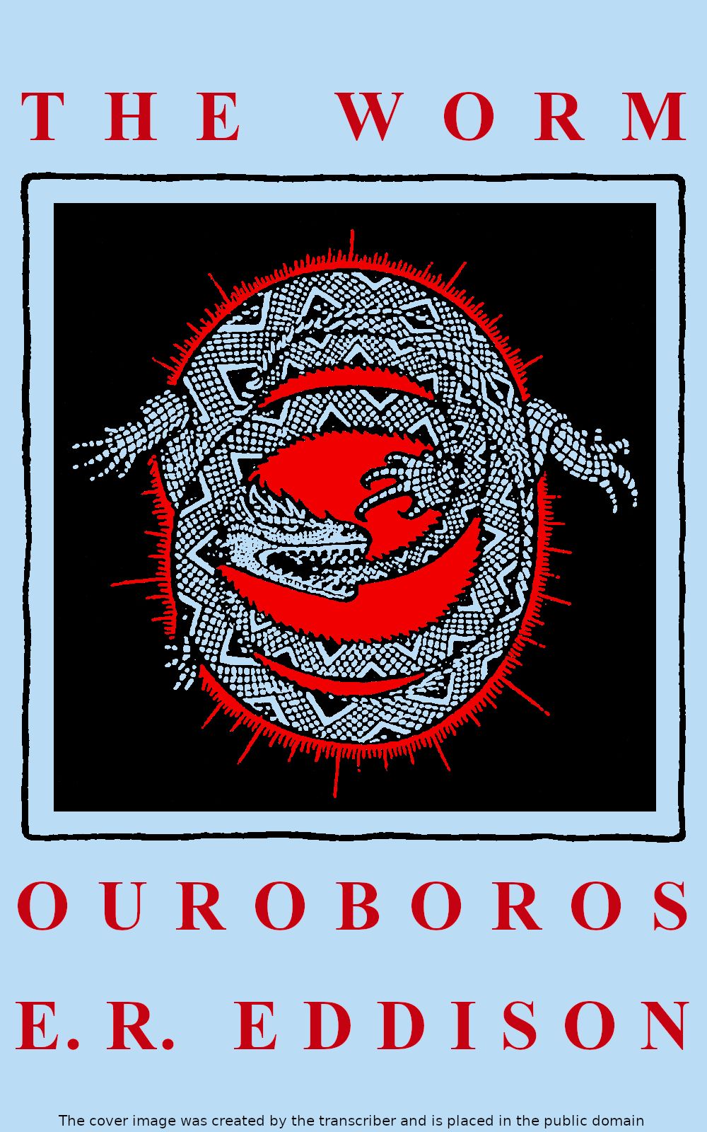 The Worm Ouroboros