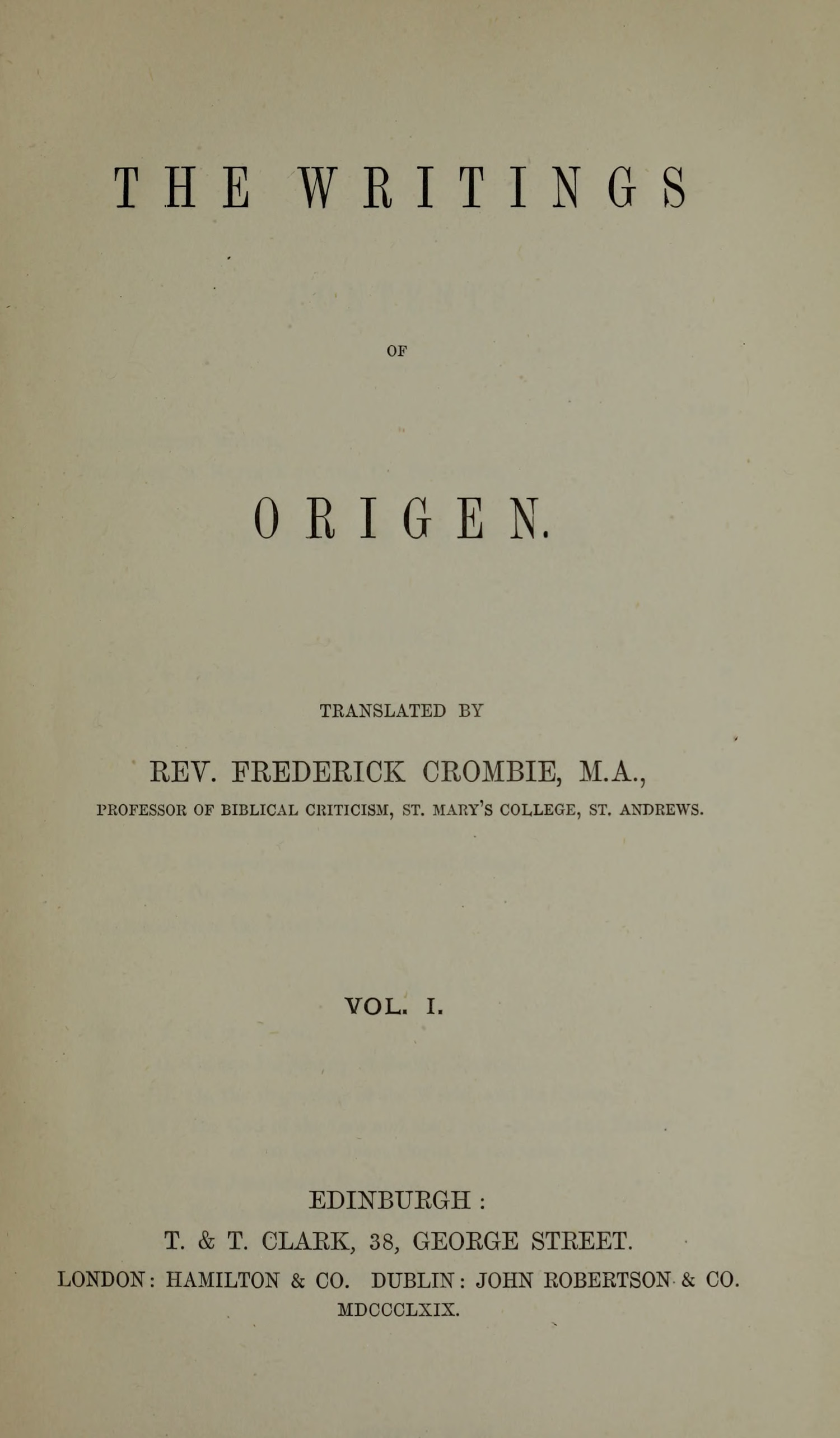 The Writings of Origen, Vol. 1 of 2