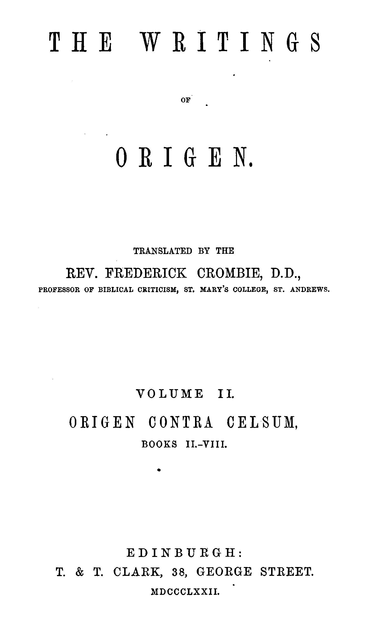 The Writings of Origen, Vol. 2 of 2